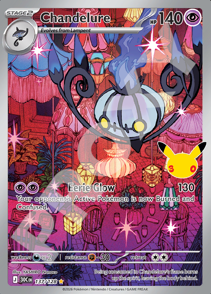 Chandelure 137 – 30th Celebration | The Proxy Lab