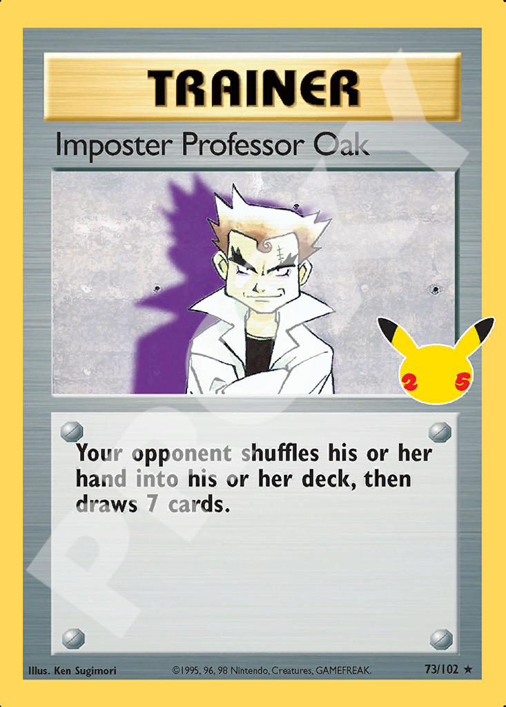 Imposter Professor Oak 73 – Celebrations | The Proxy Lab