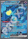 Iron Crown EX 158 – Prismatic Evolutions | The Proxy Lab