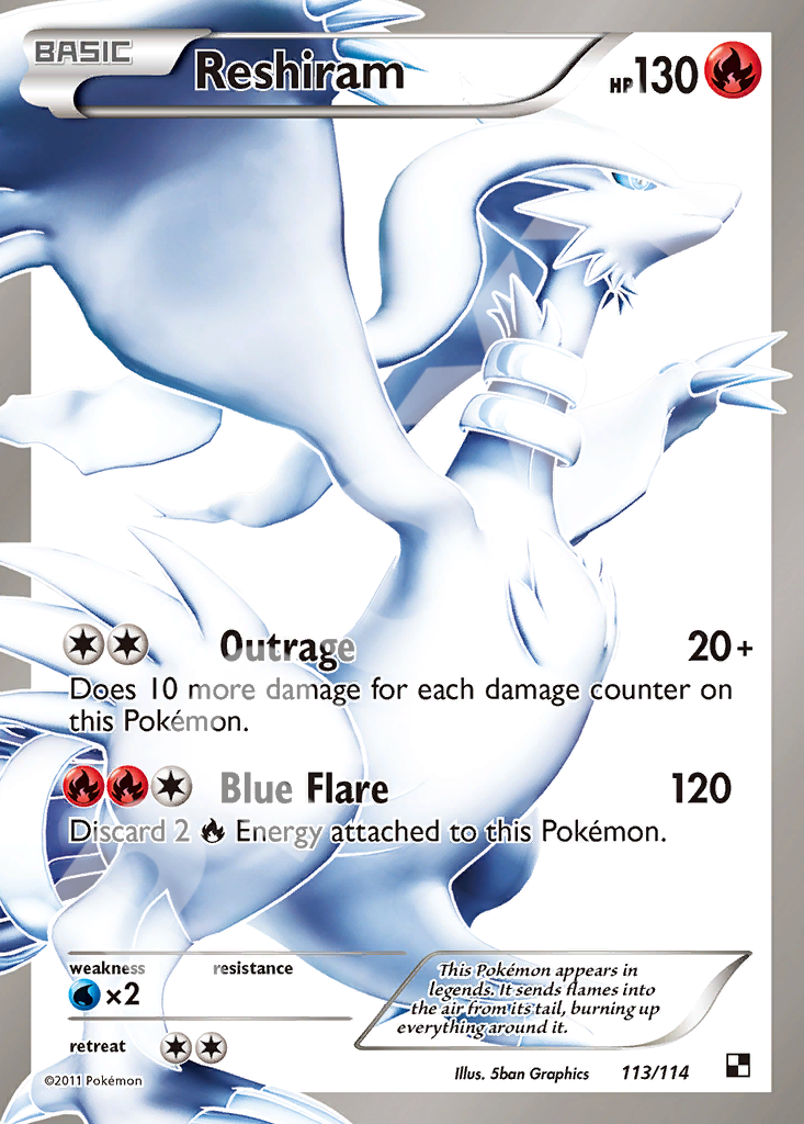 Reshiram 113 – Black & White | The Proxy Lab