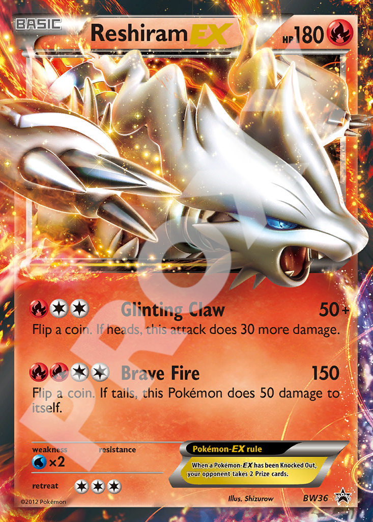 Reshiram EX BW36 – Promos | The Proxy Lab