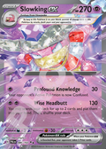 Slowking ex 086 – Paldea Evolved | The Proxy Lab