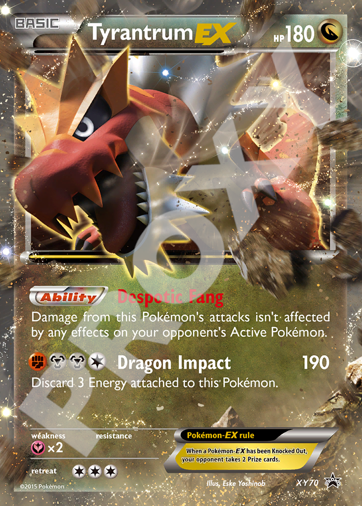 Tyrantrum EX XY70 – Promos | The Proxy Lab